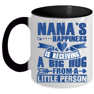 A Big Hug From A Little Person Coffee Mug, Nana's Happiness Accent Mug