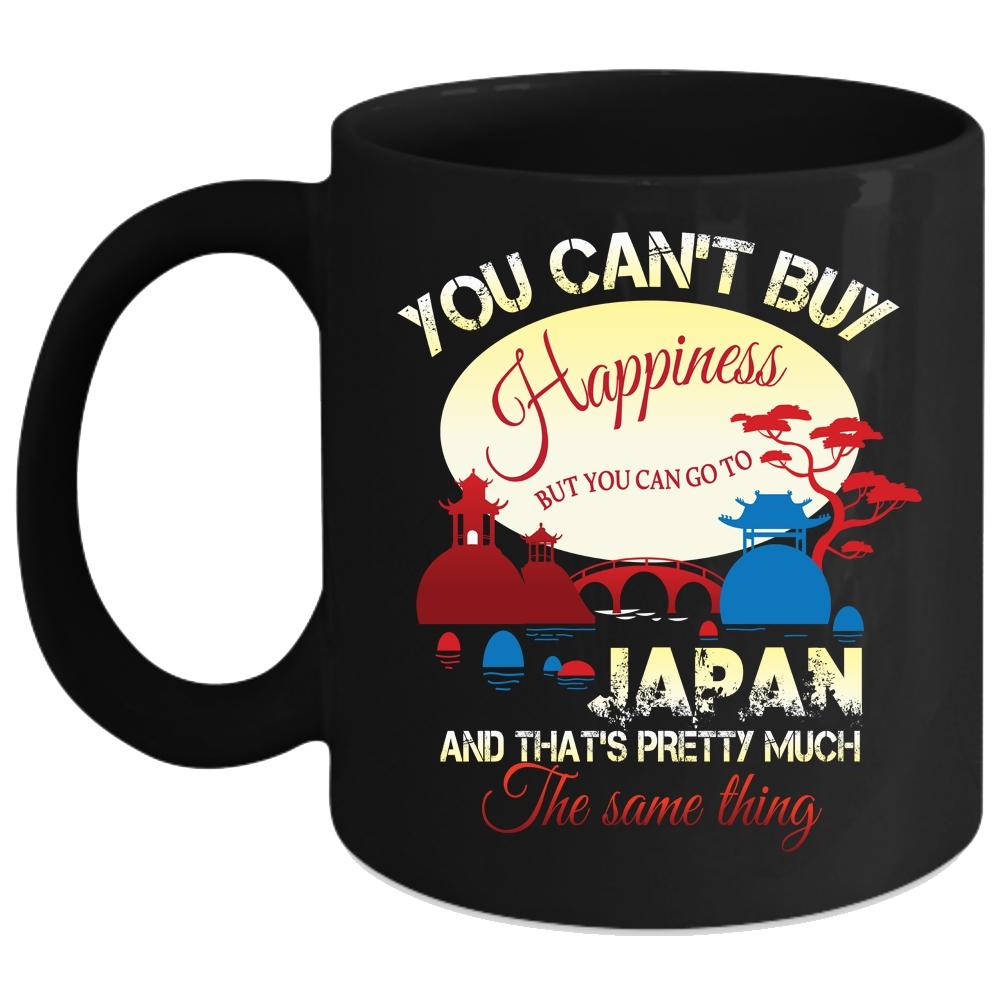 You Can Go To Japan Coffee Mug, Japan Make Me Happy Coffee Cup