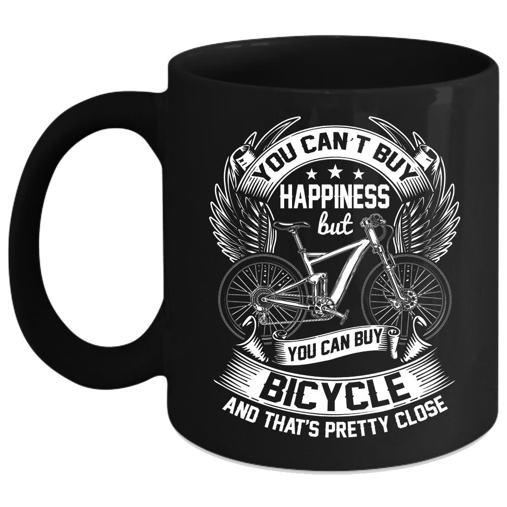 You can't Buy Happiness Coffee Mug, You Can Buy Bicycle Coffee Cup