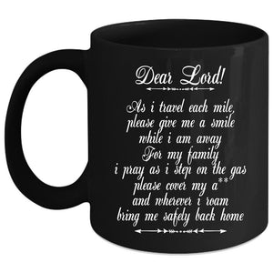 Trucker Prayer Coffee Mug, Best Gift For Trucker Coffee Cup