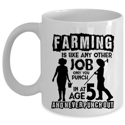 Awesome Farmer Coffee Mug, Farming Is Like Any Other Job Cup