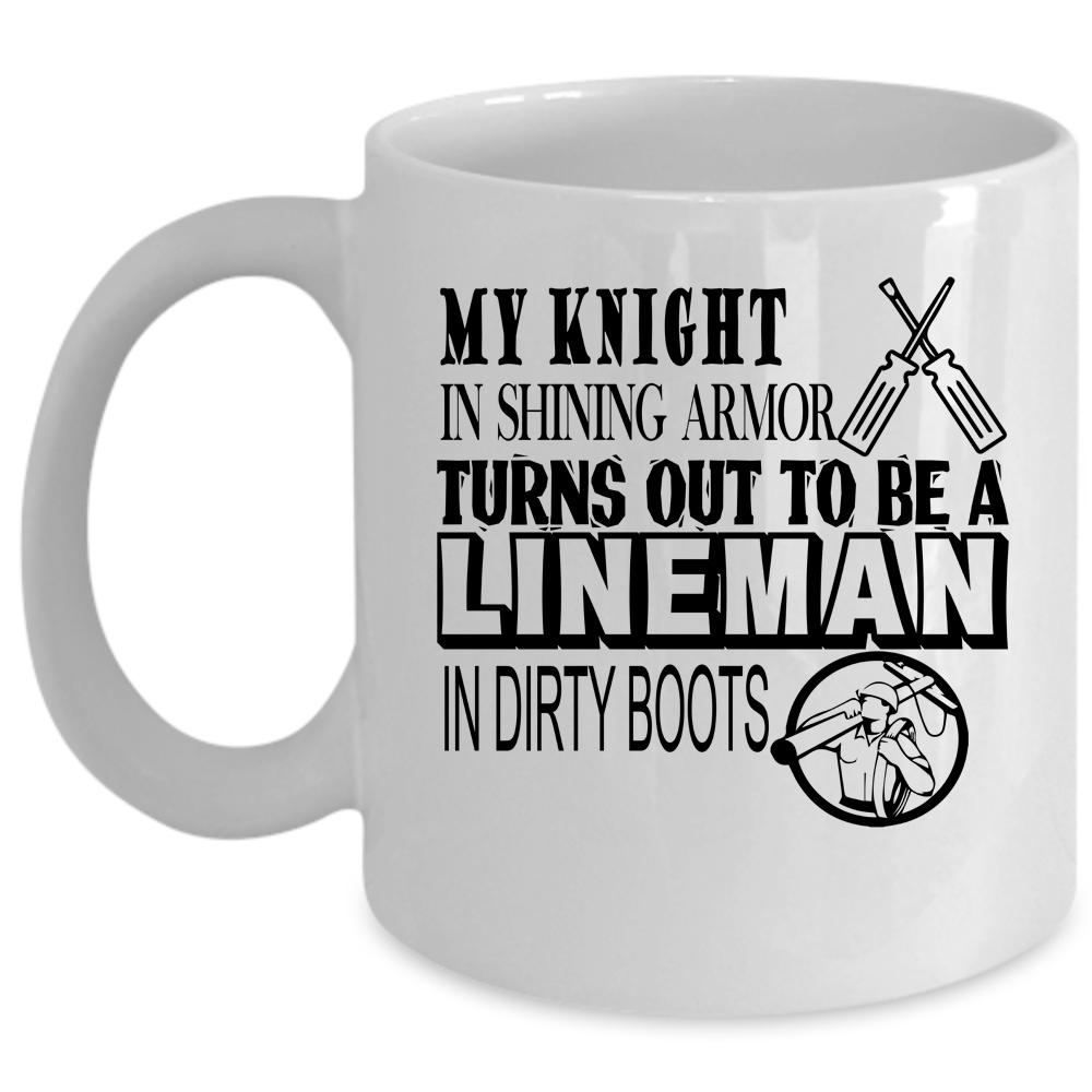 Awesome Job Coffee Mug, To Be A Lineman In Dirty Boots Cup