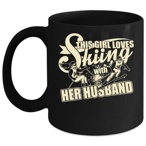 This Girl Loves Skiing With Her Husband Coffee Mug, Cute Couple Coffee Cup