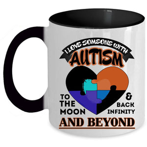 To The Moom And Back Coffee Mug, I Love Someone With Autism Accent Mug