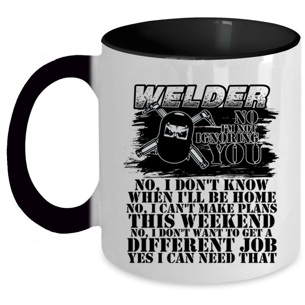 Awesome Gift For Welders Coffee Mug, Welder Accent Mug