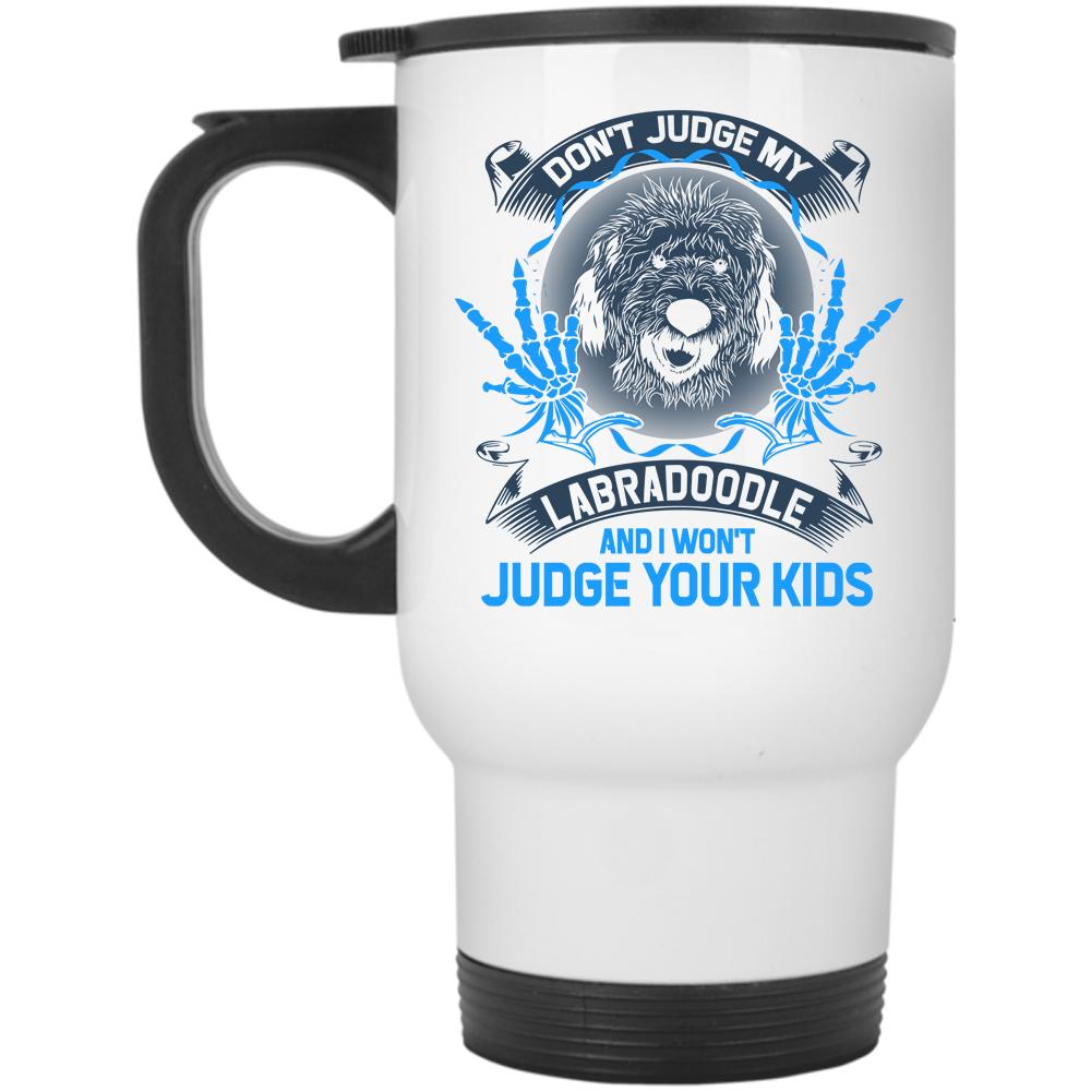 Awesome Dogs Travel Mug, Don't Judge My Labradoodle Mug