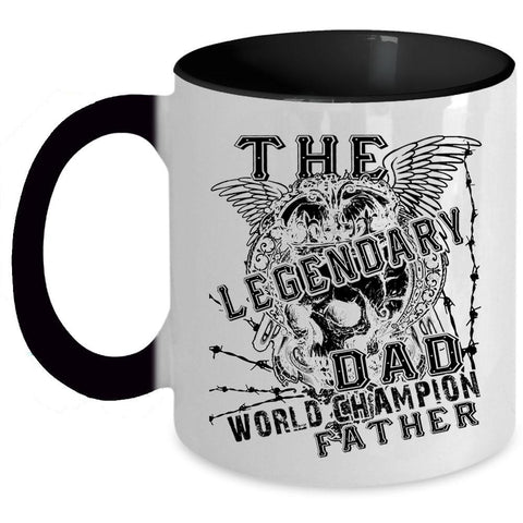 World Champion Father Coffee Mug, The Legendary Dad Accent Mug