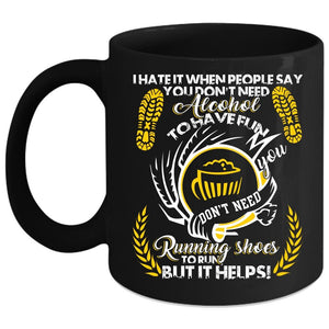 You Don't Need Running Shoes To Run Coffee Mug, Funny Runner Coffee Cup