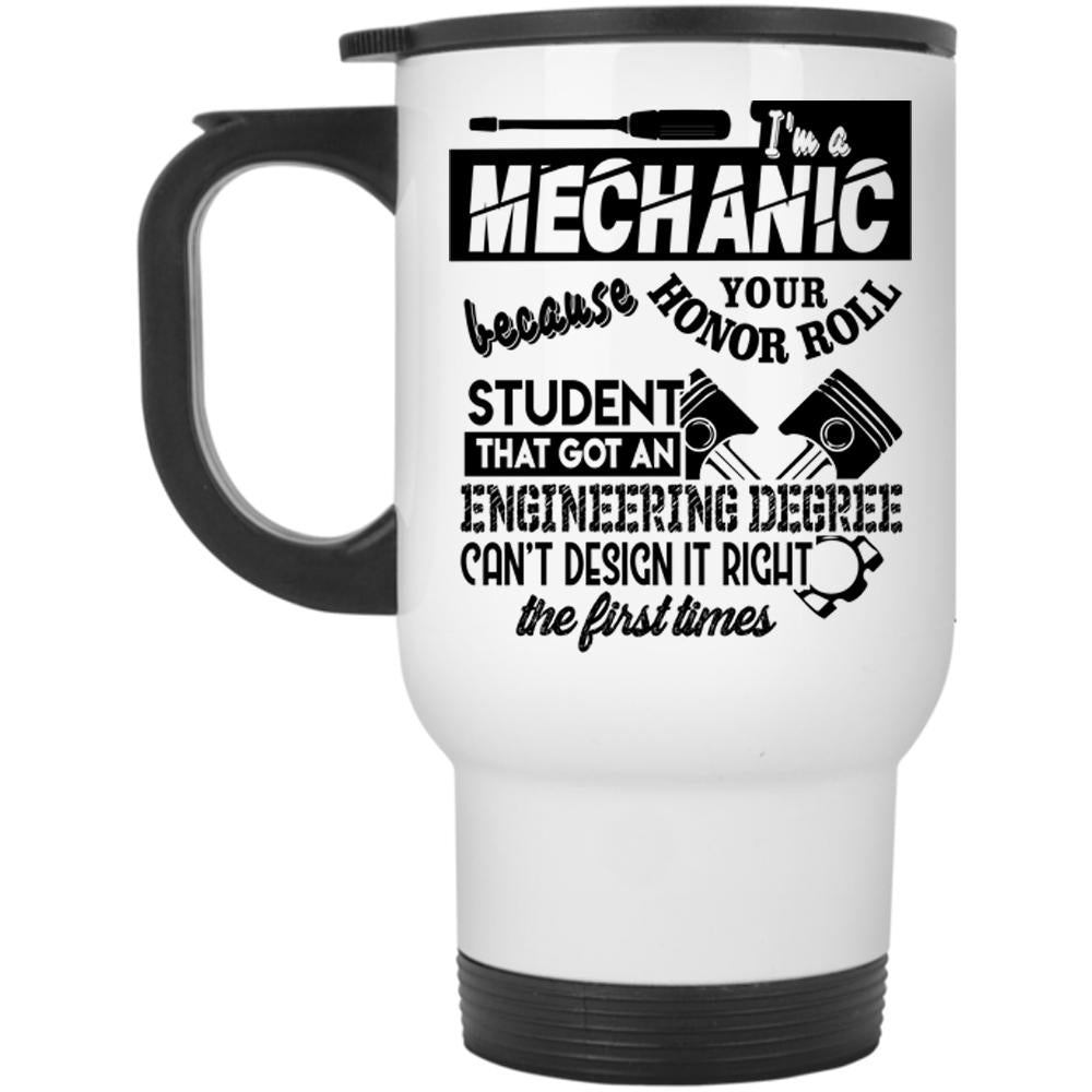 Awesome Gift For Engineer Travel Mug, I'm A Mechanic Mug