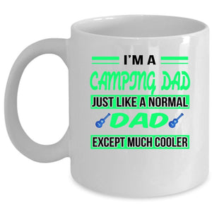 Awesome Gift For Dad Coffee Mug, I'm A Camping Dad Cup