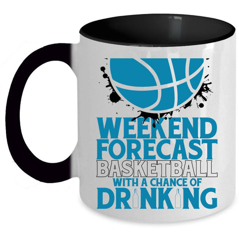 With A Chance Of Drinking Coffee Mug, Weekend Forecast Basketball Accent Mug