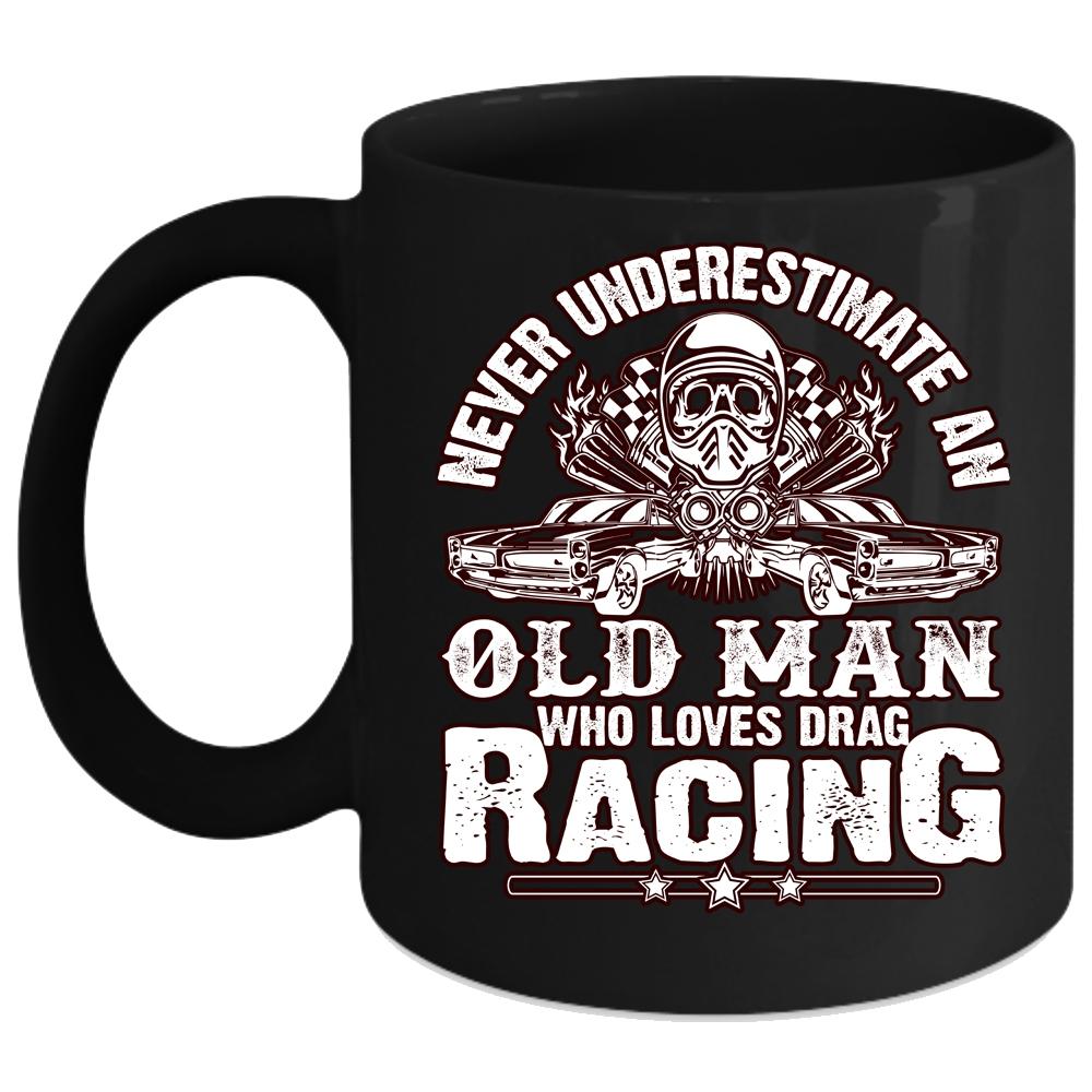 An Old Man Loves Drag Racing Coffee Mug, Awesome Grandpas Coffee Cup