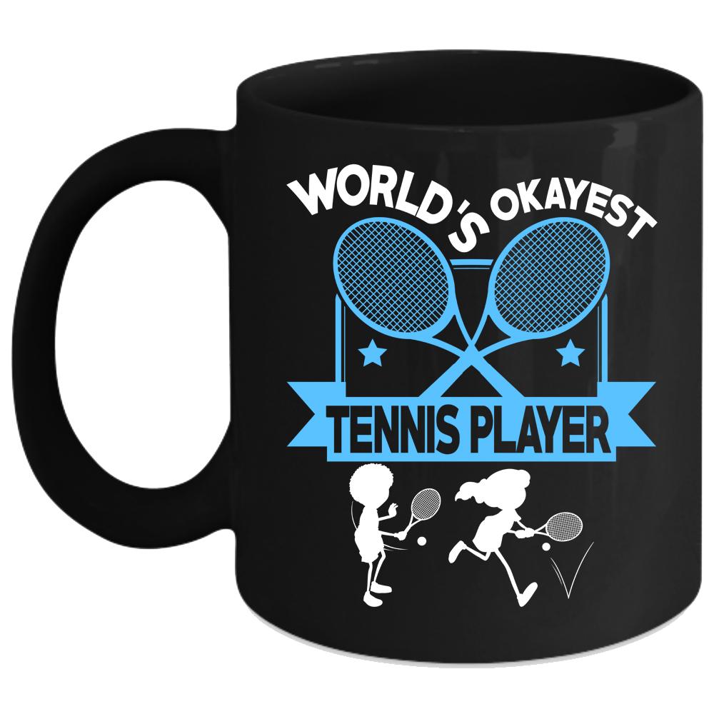 World's Okayest Tennis Player Coffee Mug, Cool Tennis Player Coffee Cup