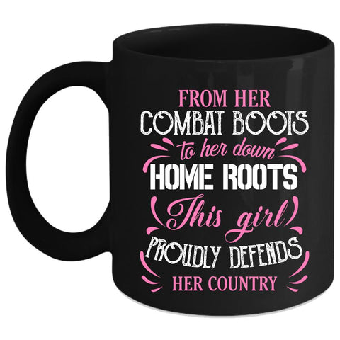 This Girl Proudly Defends Her Country Coffee Mug, Cute Girls Coffee Cup