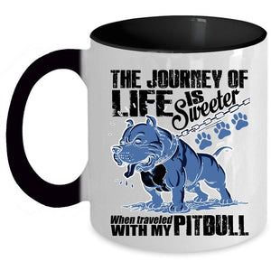 Traveled With My Pitbull Coffee Mug, The Journey Of Life Is Sweeter Accent Mug