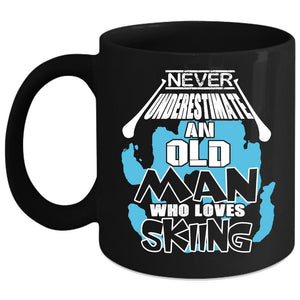 An Old Man Loves Skiing Coffee Mug, Gift For Grandfather Coffee Cup