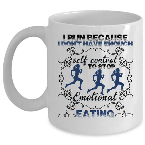 Awesome Gift For Runners Coffee Mug, I Run Cup