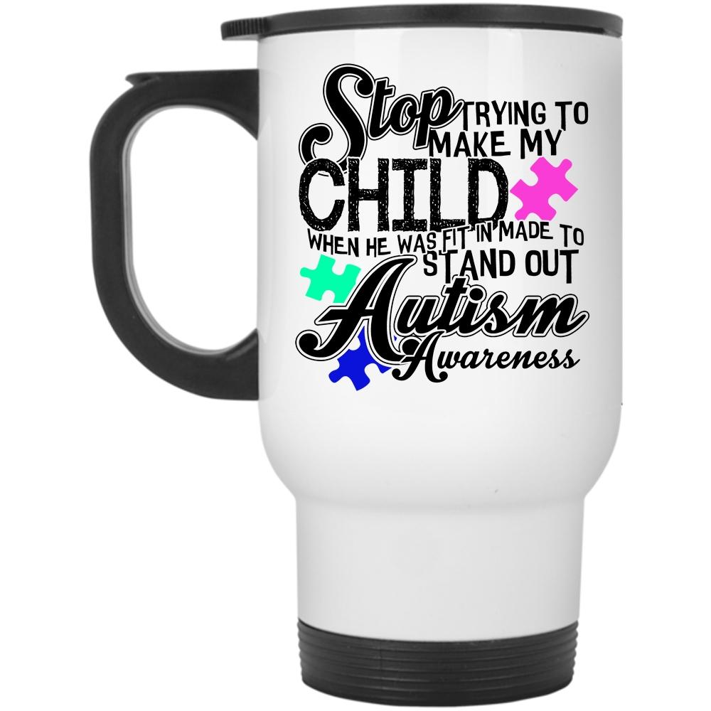 Autism Awareness Travel Mug, Trying To Make My Child Mug