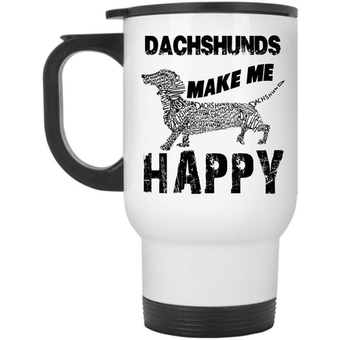 Awesome Dachshunds Travel Mug, Dachshunds Make Me Happy Mug