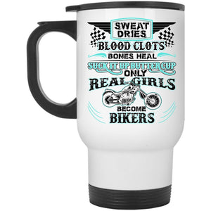 Awesome Girls Travel Mug, Only Real Girls Become Bikers Mug