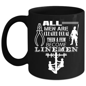 A Few Men Become Linemen Coffee Mug, Awesome Dad Coffee Cup