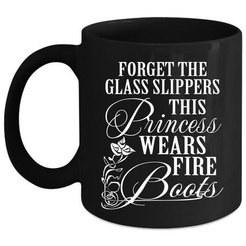 This Princess Wears Fire Boots Coffee Mug, Cool Girls Coffee Cup