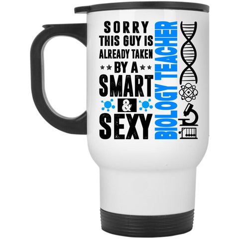 Awesome Husband Travel Mug, Taken By A Smart Biology Teacher Mug