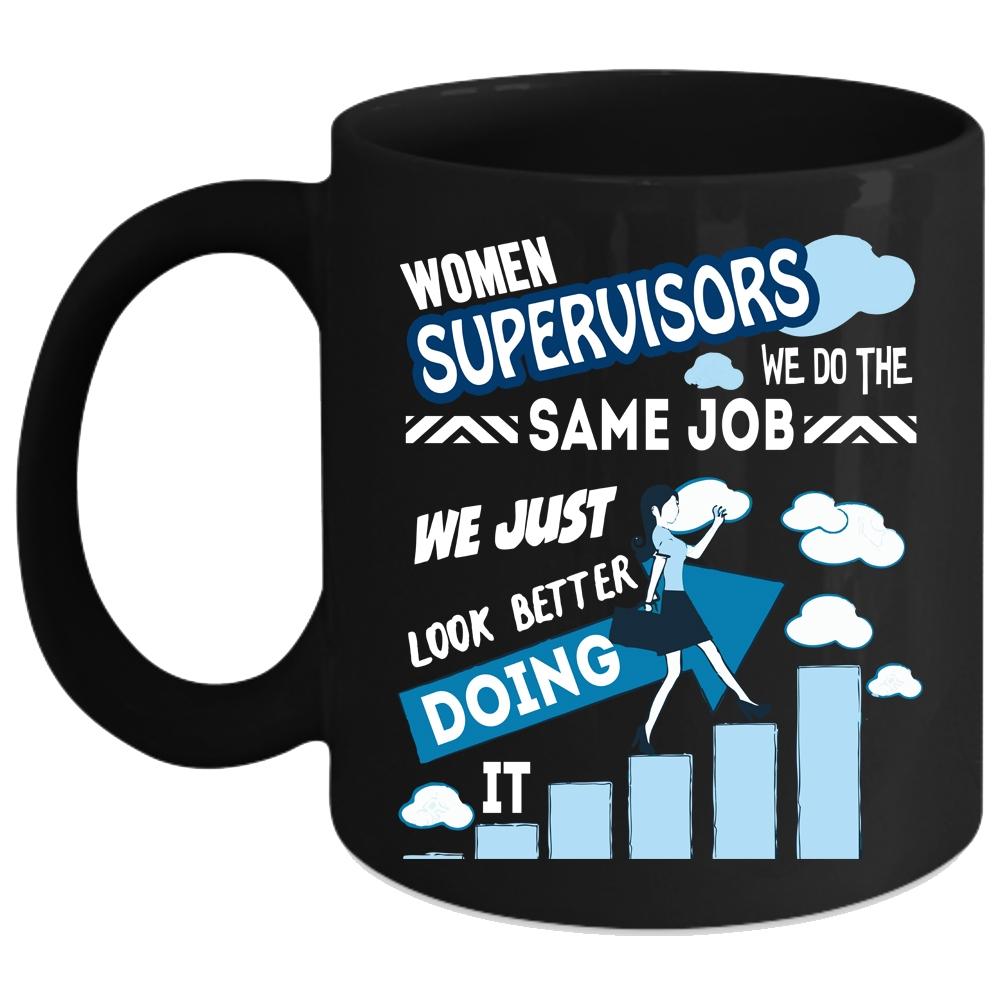 Women Supervisors Coffee Mug, Gift For My Wife Coffee Cup