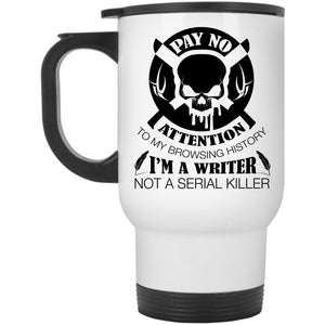 Awesome Gift For Writer Travel Mug, I'm A Writer Mug