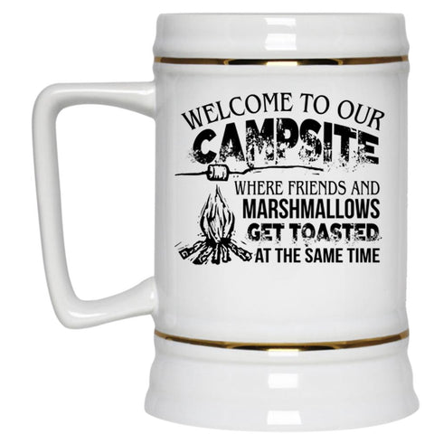 Welcome To Our Campsite Cup, Cool Camping Mug (Beer Mug)