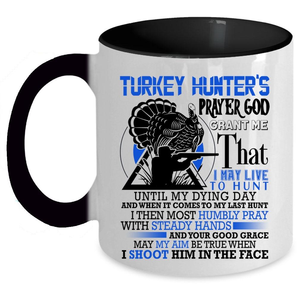 Awesome Hunter Coffee Mug, Turkey Hunter's Prayer Accent Mug