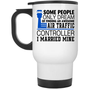 Awesome Air Traffic Controller Cup, I Married Mine Mug (Travel Mug)