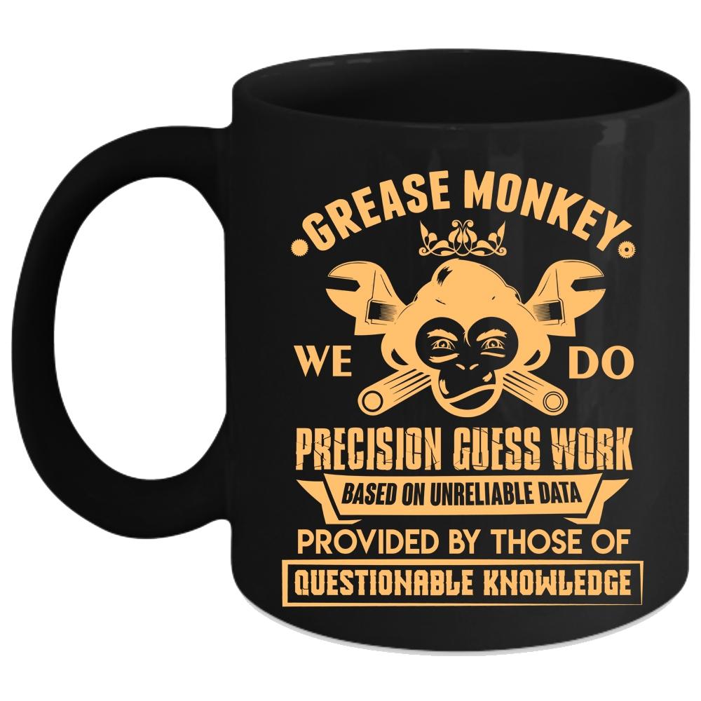 We Do Precision Guess Work Coffee Mug, Funny Gift For Mechanics Coffee Cup