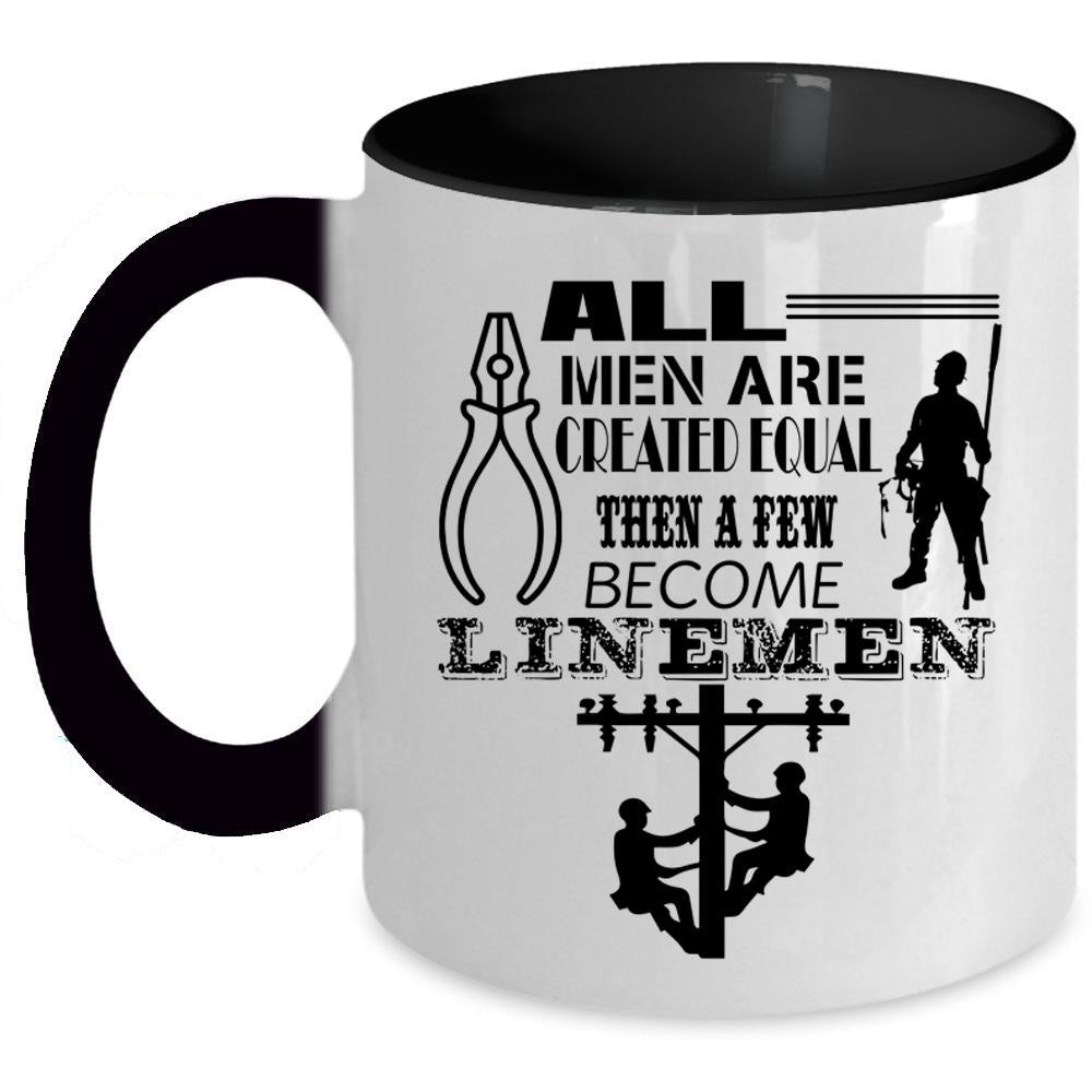 Awesome Dad Coffee Mug, A Few Men Become Linemen Accent Mug