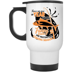 Waiting For Fishing Season Travel Mug, Fishing Season Mug