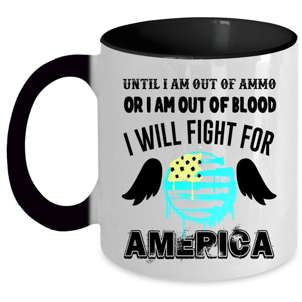 American Flag Coffee Mug, I Will Fight For America Accent Mug