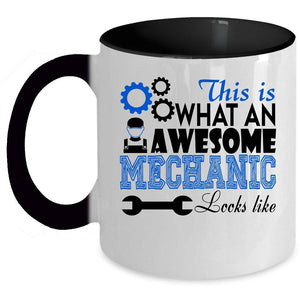 Awesome Mechanic Coffee Mug, This Is An Awesome Mechanic Accent Mug