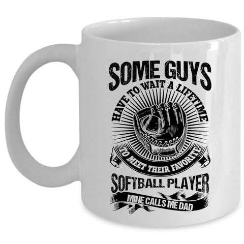 Awesome Dad Coffee Mug, My Favorite Softball Player Calls Me Dad Cup