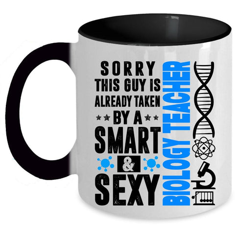 Awesome Husband Coffee Mug, Taken By A Smart Biology Teacher Accent Mug