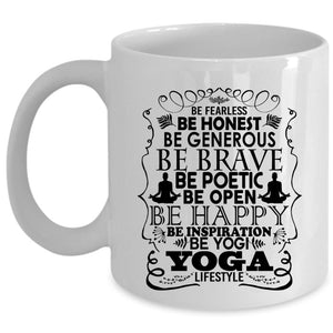 Yoga Lifestyle Coffee Mug, Be Happy Be Yogi Cup