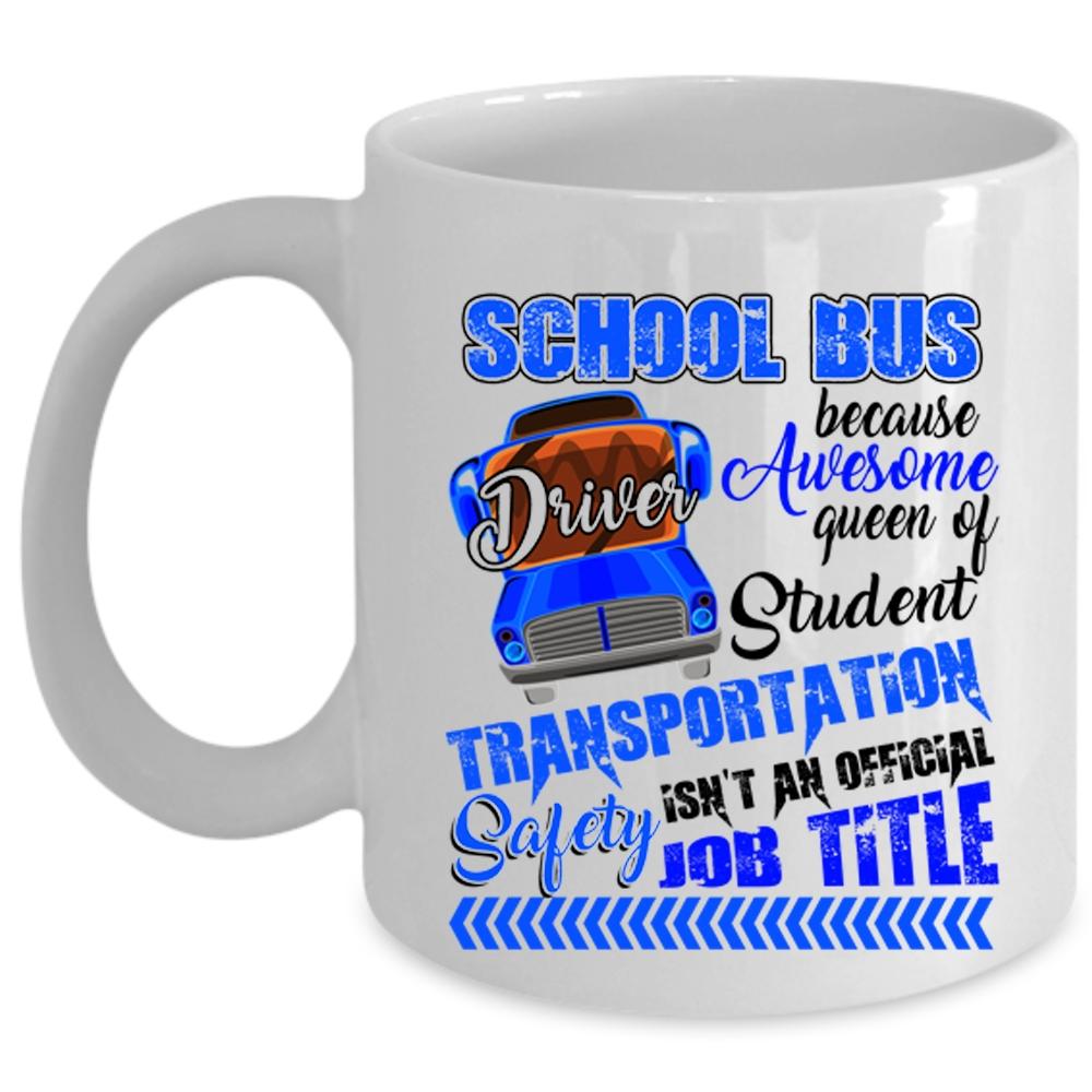 Awesome Job Title Coffee Mug, School Bus Driver Cup