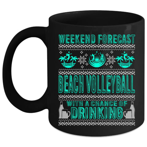 Weekend Forecast Beach Volleyball Coffee Mug, Cool Sporty Coffee Cup