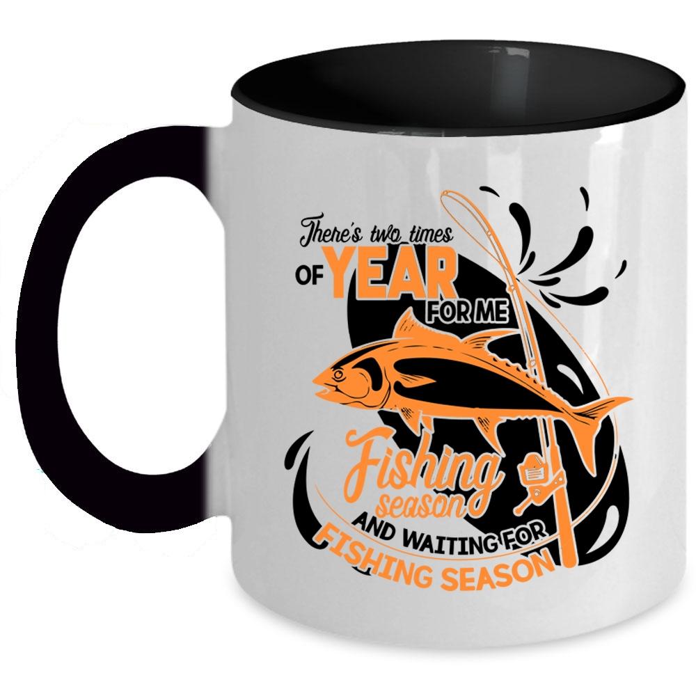 Waiting For Fishing Season Coffee Mug, Fishing Season Accent Mug