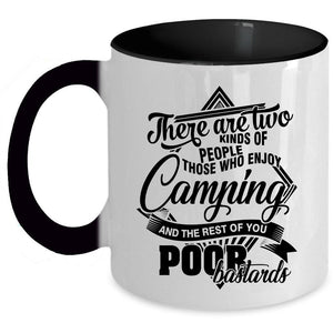 Who Enjoy Camping Coffee Mug, There Are Two Kinds Of People Accent Mug