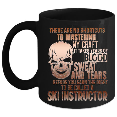 To Be Called A Ski Instructor Coffee Mug, Cool Skiing Coffee Cup