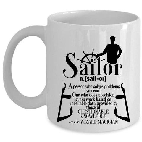 Awesome Gift For Sailors Coffee Mug, Sailor Cup