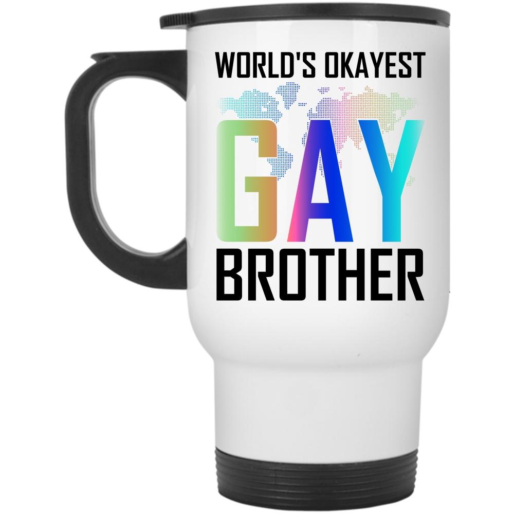 Awesome Gay Travel Mug, World's Okayest Gay Brother Mug