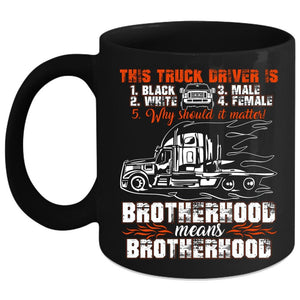 Truck Driver Coffee Mug, Cool Gift For Truck Driver Coffee Cup