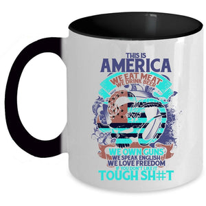 We Drink Beer We Own Guns Coffee Mug, This Is American We Eat meat Accent Mug