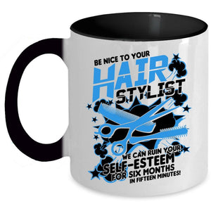 Awesome Hairstylist Coffee Mug, Be Nice To Your Hairstylist Accent Mug